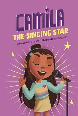 Camila the Singing Star - Hardcover