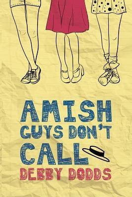 Amish Guys Don't Call - Paperback | Diverse Reads