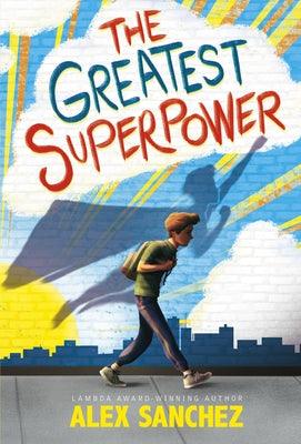 The Greatest Superpower - Paperback | Diverse Reads