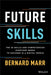 Future Skills: The 20 Skills and Competencies Everyone Needs to Succeed in a Digital World - Hardcover | Diverse Reads