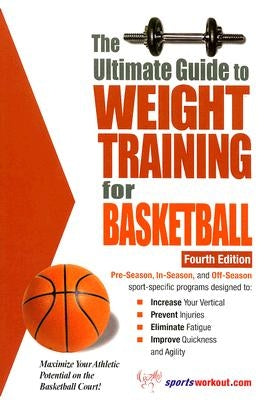 The Ultimate Guide to Weight Training for Basketball - Paperback | Diverse Reads