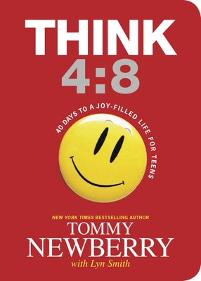 Think 4:8: 40 Days to a Joy-Filled Life for Teens - Paperback | Diverse Reads
