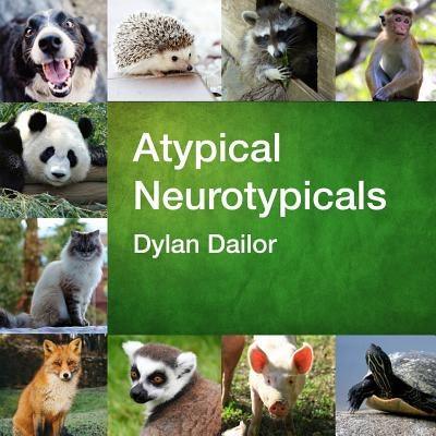Atypical Neurotypicals - Paperback | Diverse Reads