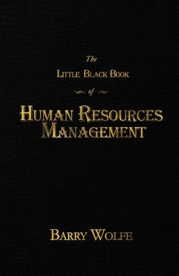 The Little Black Book of Human Resources Management - Paperback | Diverse Reads