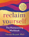 Reclaim Yourself: The Homecoming Workbook - Paperback | Diverse Reads