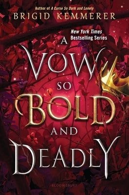 A Vow So Bold and Deadly (Cursebreaker Series #3) - Hardcover | Diverse Reads