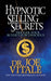 Hypnotic Selling Secrets: Trigger Your Buyer's Subconscious - Paperback | Diverse Reads