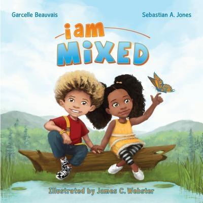 I Am Mixed - Hardcover |  Diverse Reads
