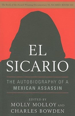 El Sicario: The Autobiography of a Mexican Assassin - Paperback | Diverse Reads