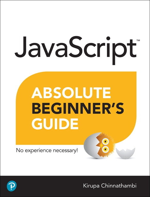 JavaScript Absolute Beginner's Guide - Paperback | Diverse Reads