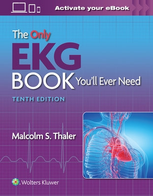 The Only EKG Book You'll Ever Need - Paperback | Diverse Reads