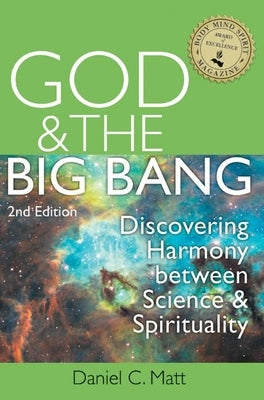 God and the Big Bang, (2nd Edition): Discovering Harmony Between Science and Spirituality - Paperback | Diverse Reads