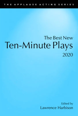 The Best New Ten-Minute Plays, 2020 - Paperback | Diverse Reads