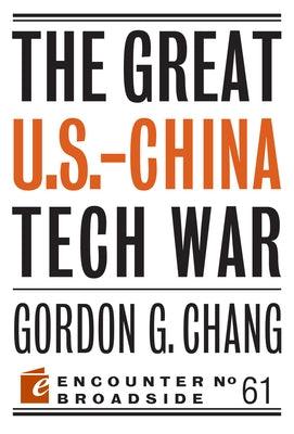 The Great U.S.-China Tech War - Paperback