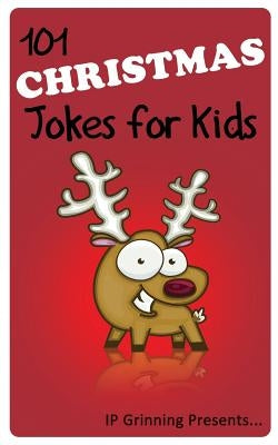 101 Christmas Jokes for Kids: Joke Books for Kids - Paperback | Diverse Reads