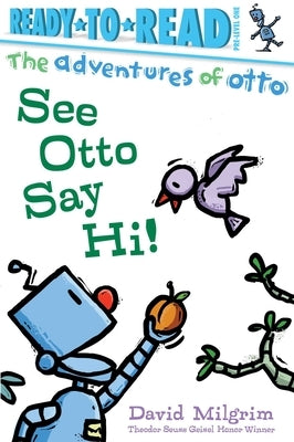 See Otto Say Hi!: Ready-To-Read Pre-Level 1 - Paperback | Diverse Reads