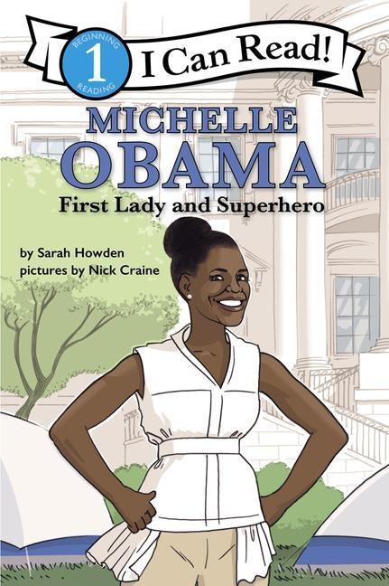 Michelle Obama: First Lady and Superhero - Paperback |  Diverse Reads