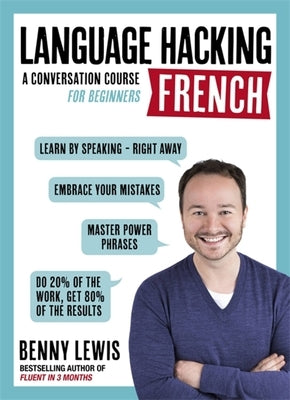Language Hacking French: Learn How to Speak French - Right Away - Paperback | Diverse Reads