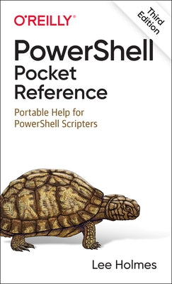 PowerShell Pocket Reference: Portable Help for PowerShell Scripters - Paperback | Diverse Reads