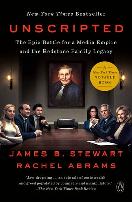 Unscripted: The Epic Battle for a Media Empire and the Redstone Family Legacy - Paperback | Diverse Reads