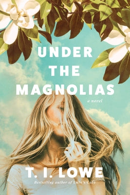 Under the Magnolias - Hardcover | Diverse Reads