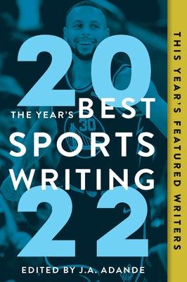 The Year's Best Sports Writing 2022 - Paperback | Diverse Reads
