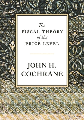 The Fiscal Theory of the Price Level - Hardcover | Diverse Reads