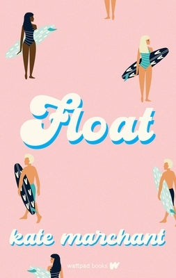 Float - Paperback | Diverse Reads