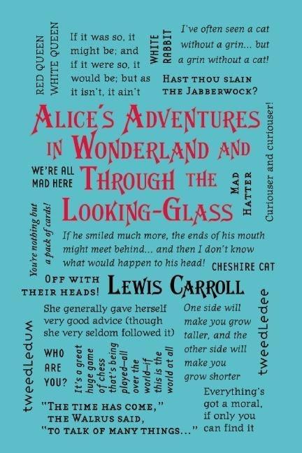 Alice's Adventures in Wonderland and Through the Looking-Glass - Paperback | Diverse Reads