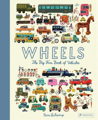 Wheels: The Big Fun Book of Vehicles - Hardcover | Diverse Reads