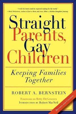 Straight Parents, Gay Children: Keeping Families Together - Paperback | Diverse Reads
