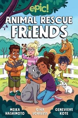Animal Rescue Friends: Volume 1 - Paperback | Diverse Reads