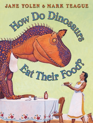 How Do Dinosaurs Eat Their Food? - Hardcover | Diverse Reads