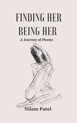 Finding Her Being Her - Paperback | Diverse Reads