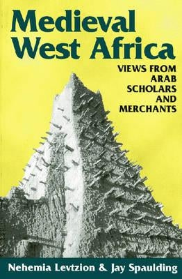 Medieval West Africa / Edition 1 - Paperback | Diverse Reads