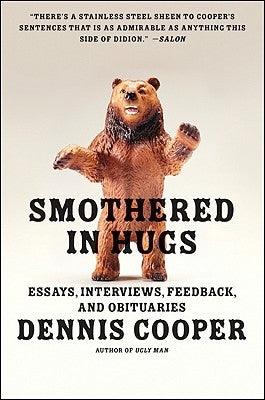 Smothered in Hugs: Essays, Interviews, Feedback, and Obituaries - Paperback | Diverse Reads