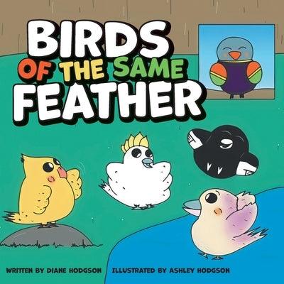 Birds of the Same Feather - Paperback | Diverse Reads