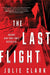 The Last Flight - Hardcover | Diverse Reads