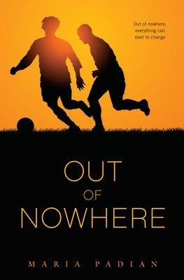 Out of Nowhere - Paperback | Diverse Reads