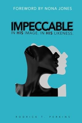 Impeccable: In His Image. in His Likeness. - Paperback |  Diverse Reads