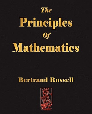 The Principles of Mathematics - Paperback | Diverse Reads