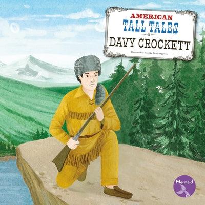 Davy Crockett - Hardcover | Diverse Reads