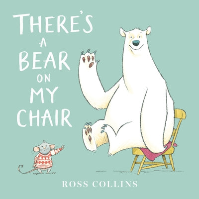There's a Bear on My Chair - Paperback | Diverse Reads