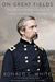 On Great Fields: The Life and Unlikely Heroism of Joshua Lawrence Chamberlain - Hardcover | Diverse Reads