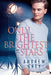 Only the Brightest Stars - Paperback | Diverse Reads