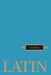 Henle Latin Grammar / Edition 1 - Paperback | Diverse Reads