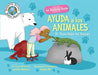 La Doctora Rosie Ayuda a los Animales: Dr. Rosie Helps the Animals - Paperback | Diverse Reads