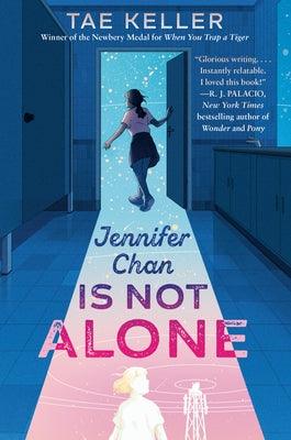 Jennifer Chan Is Not Alone - Library Binding | Diverse Reads