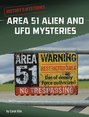 Area 51 Alien and UFO Mysteries - Hardcover | Diverse Reads