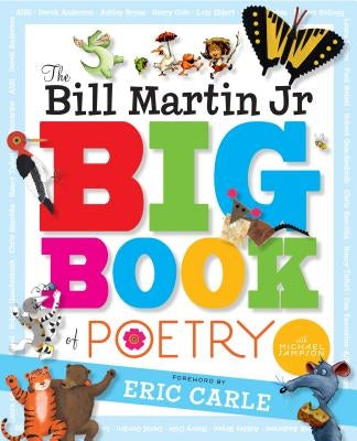 The Bill Martin Jr Big Book of Poetry - Hardcover | Diverse Reads